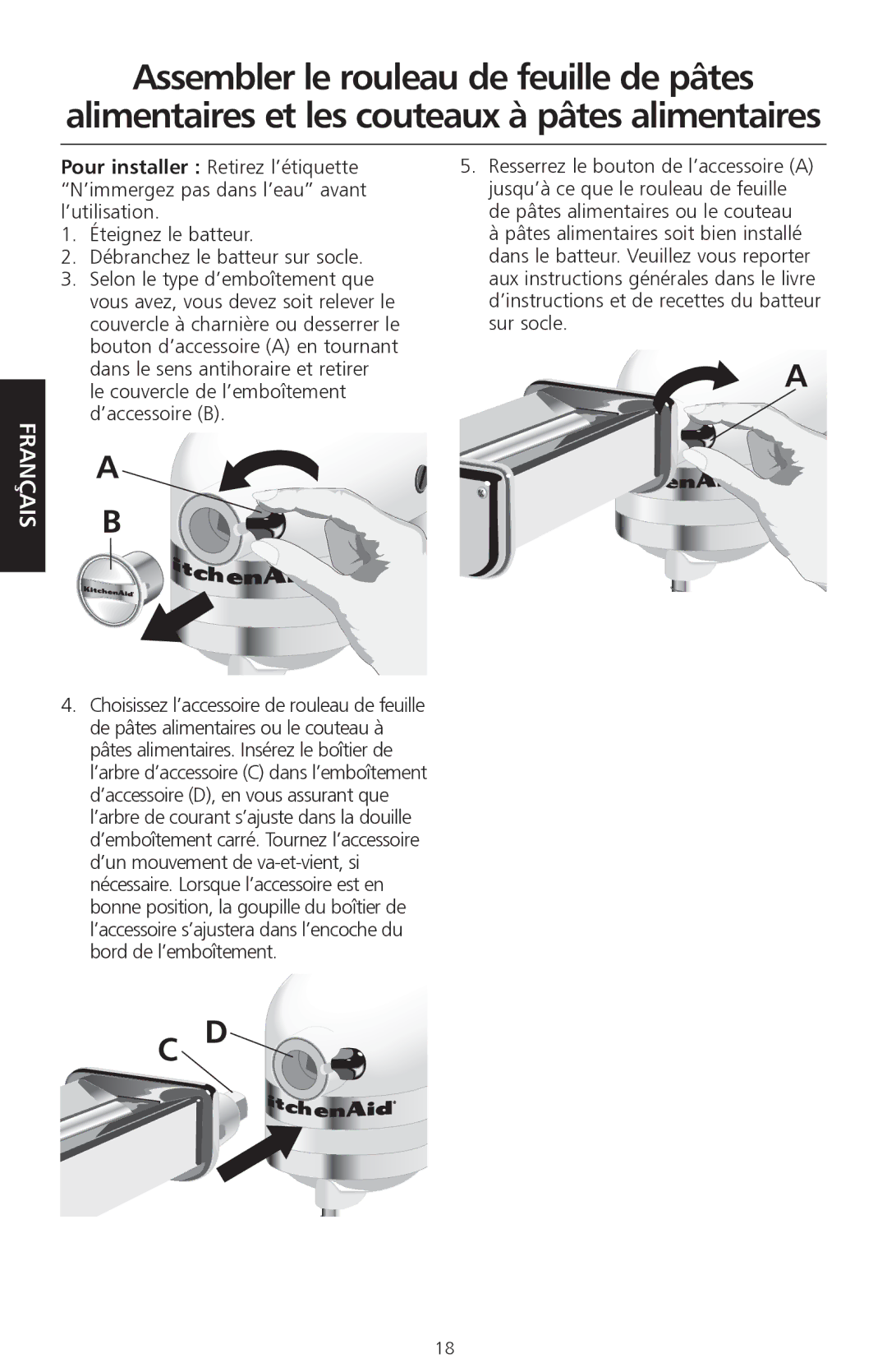 KitchenAid KPEX manual Assembler le rouleau de feuille de pâtes, Alimentaires et les couteaux à pâtes alimentaires 