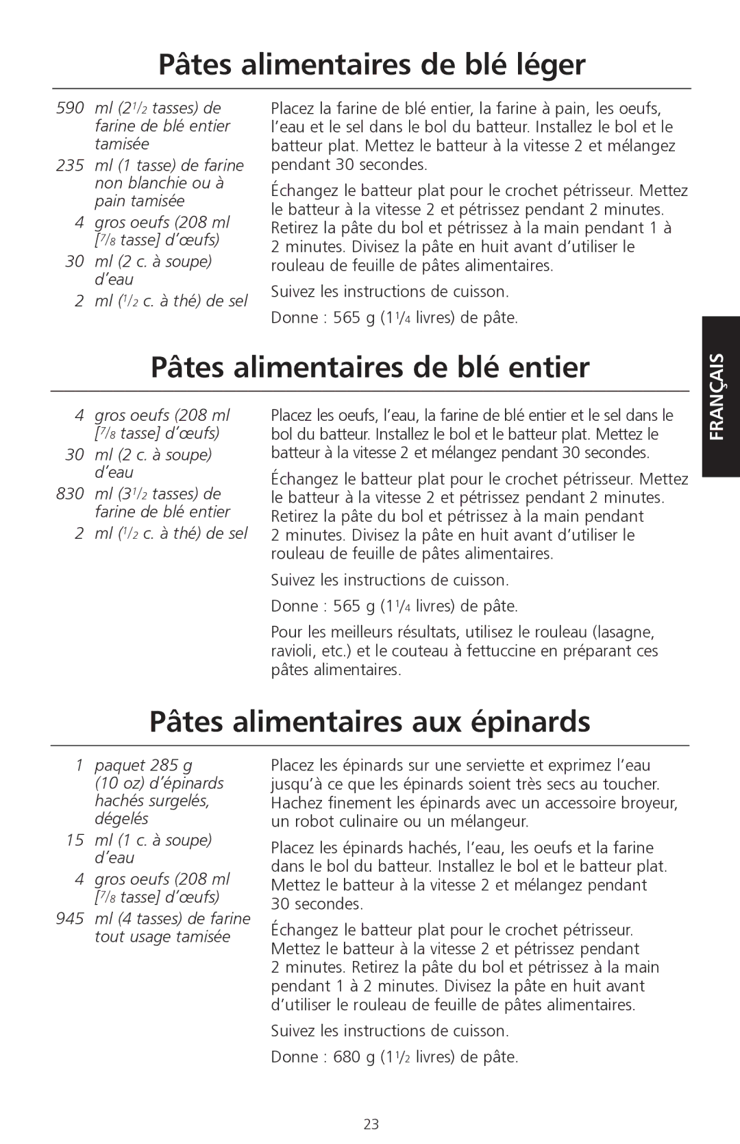 KitchenAid KPEX manual Pâtes alimentaires de blé léger, Pâtes alimentaires de blé entier, Pâtes alimentaires aux épinards 