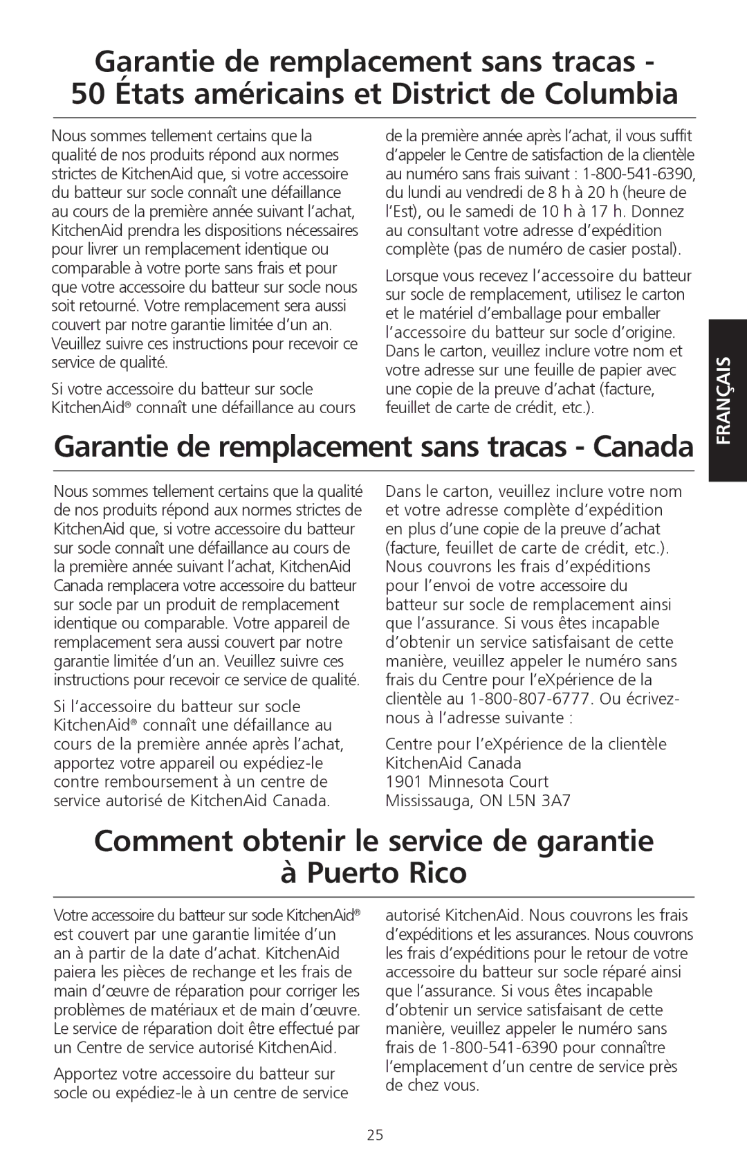 KitchenAid KPEX manual Garantie de remplacement sans tracas Canada, Comment obtenir le service de garantie Puerto Rico 