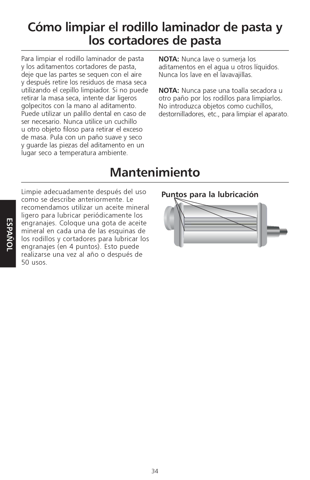 KitchenAid KPEX manual Mantenimiento, Limpie adecuadamente después del uso, Puntos para la lubricación 