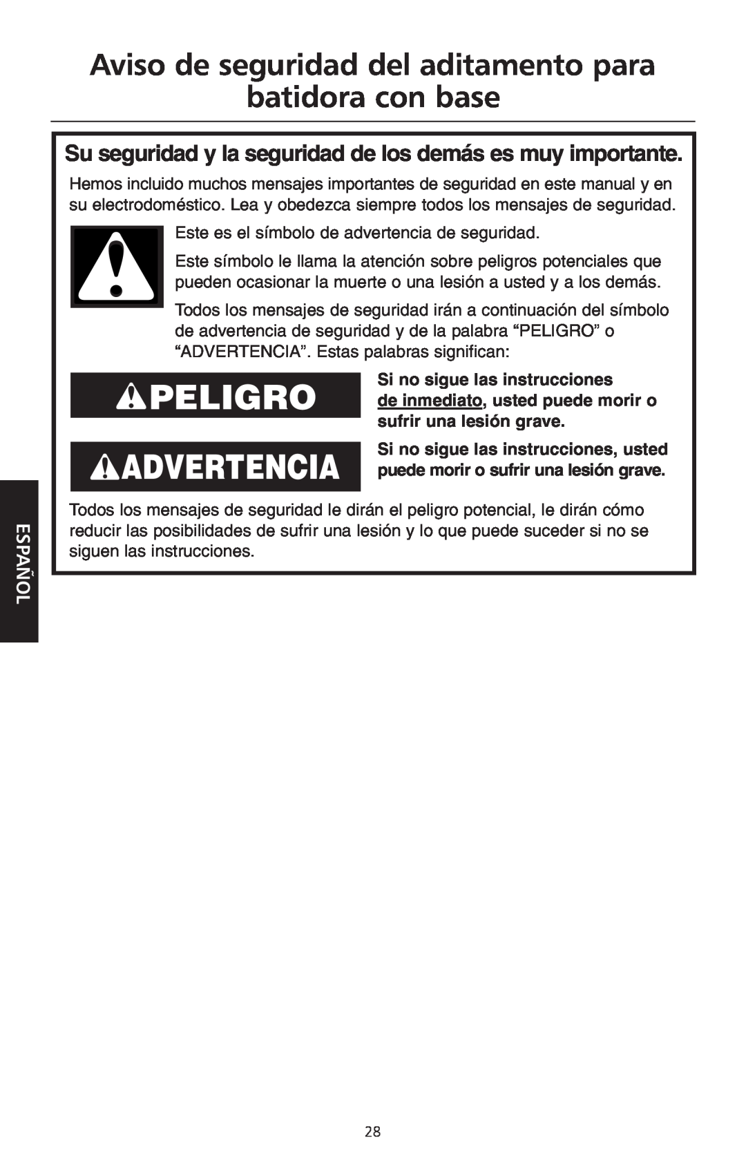 KitchenAid KPEX manual Peligro Advertencia, Aviso de seguridad del aditamento para batidora con base, Español 