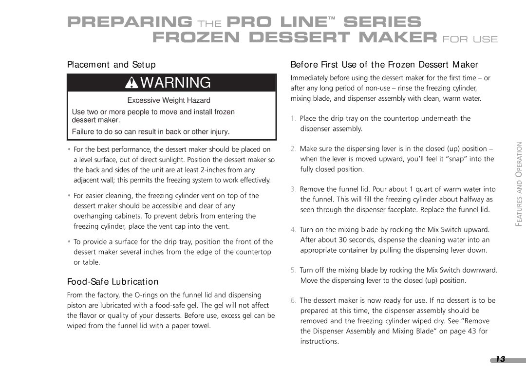 KitchenAid KPFD200 manual Placement and Setup, Food-Safe Lubrication, Before First Use of the Frozen Dessert Maker 