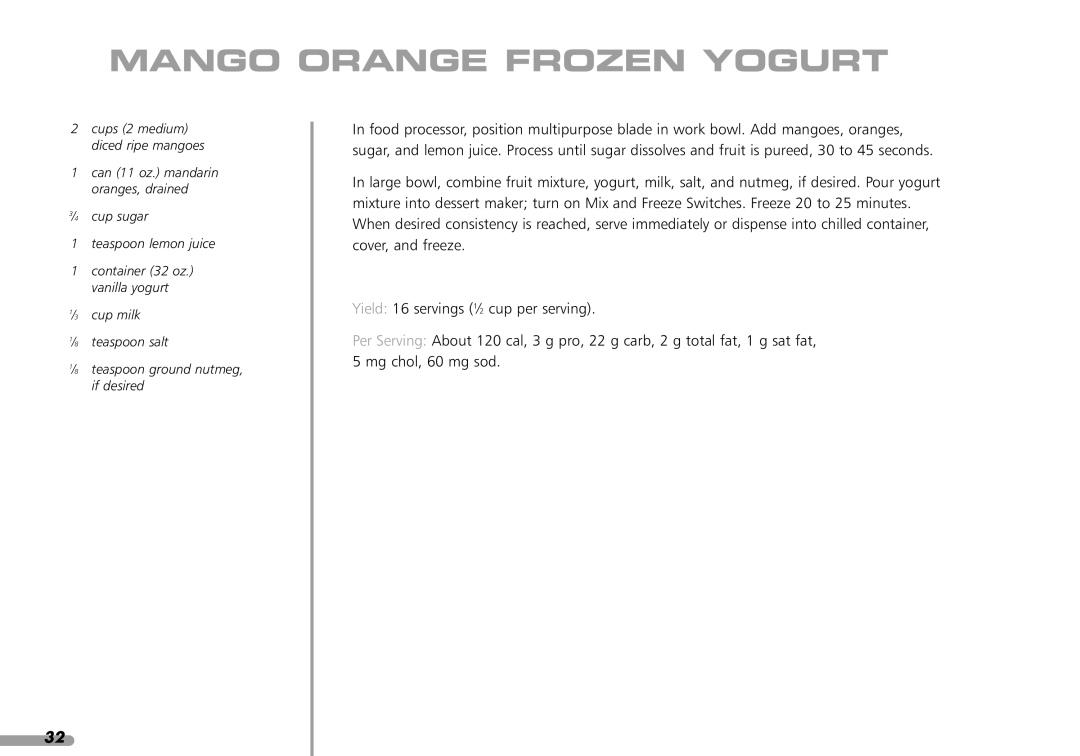 KitchenAid KPFD200 manual Mango Orange Frozen Yogurt 