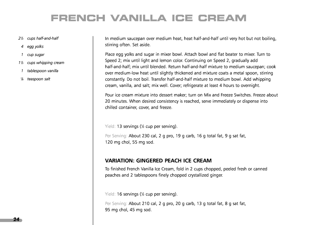 KitchenAid KPFD200 manual French Vanilla Ice Cream, Variation Gingered Peach Ice Cream 