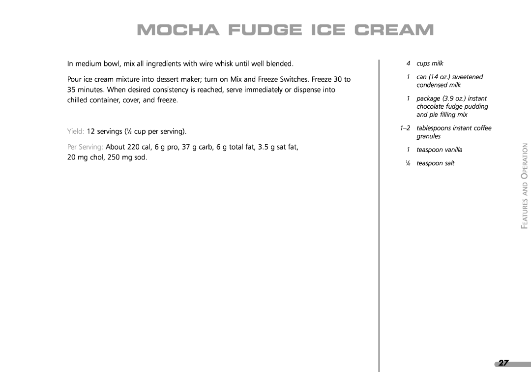 KitchenAid KPFD200 manual Mocha Fudge Ice Cream 