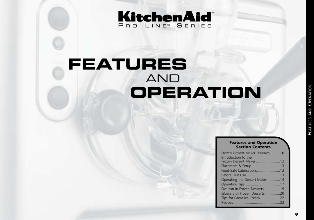 KitchenAid KPFD200 P R O L I N E S E R I E S, Features and Operation Section Contents, Features And Operation 