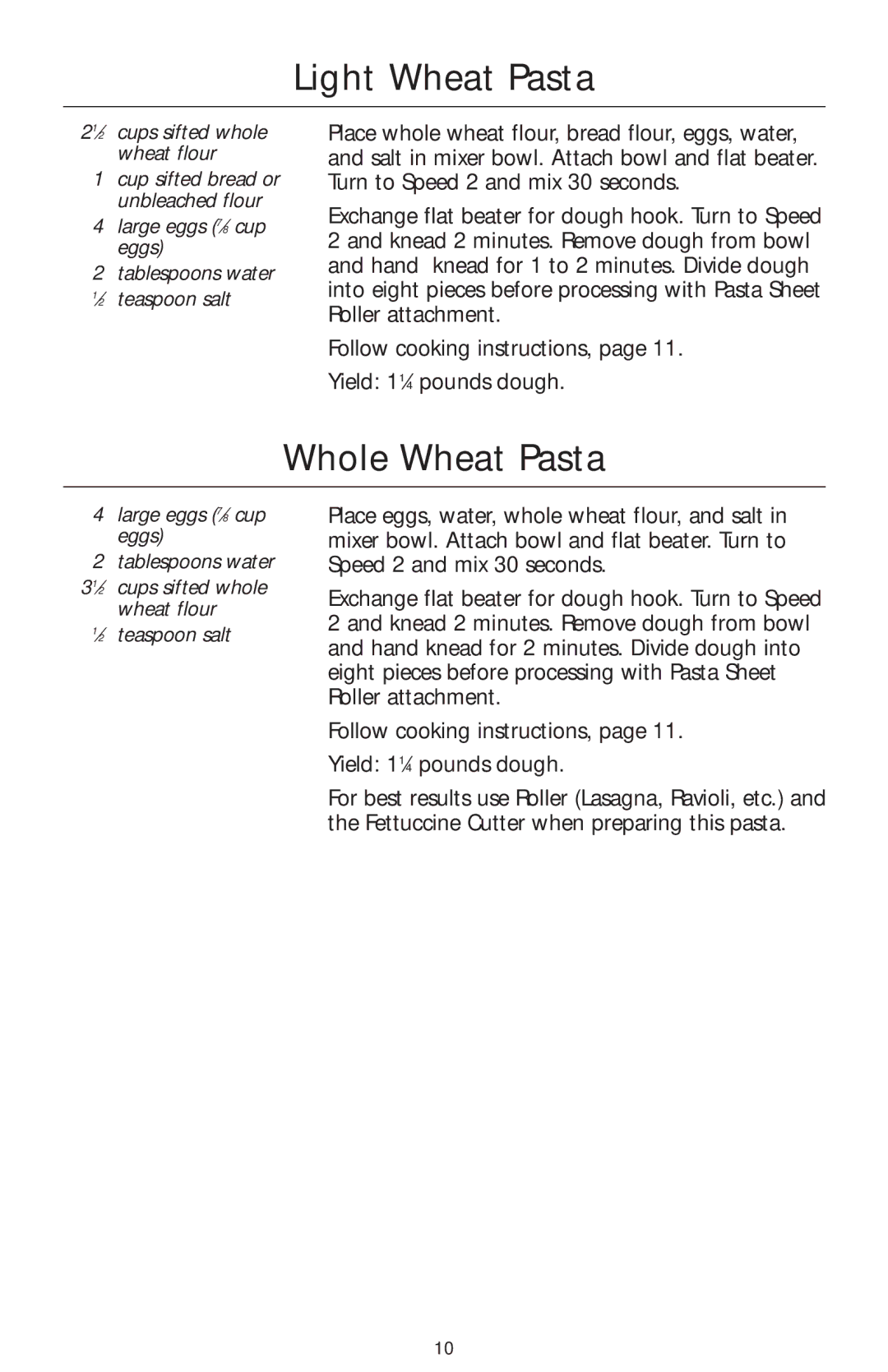 KitchenAid KPRA manual Light Wheat Pasta, Whole Wheat Pasta 