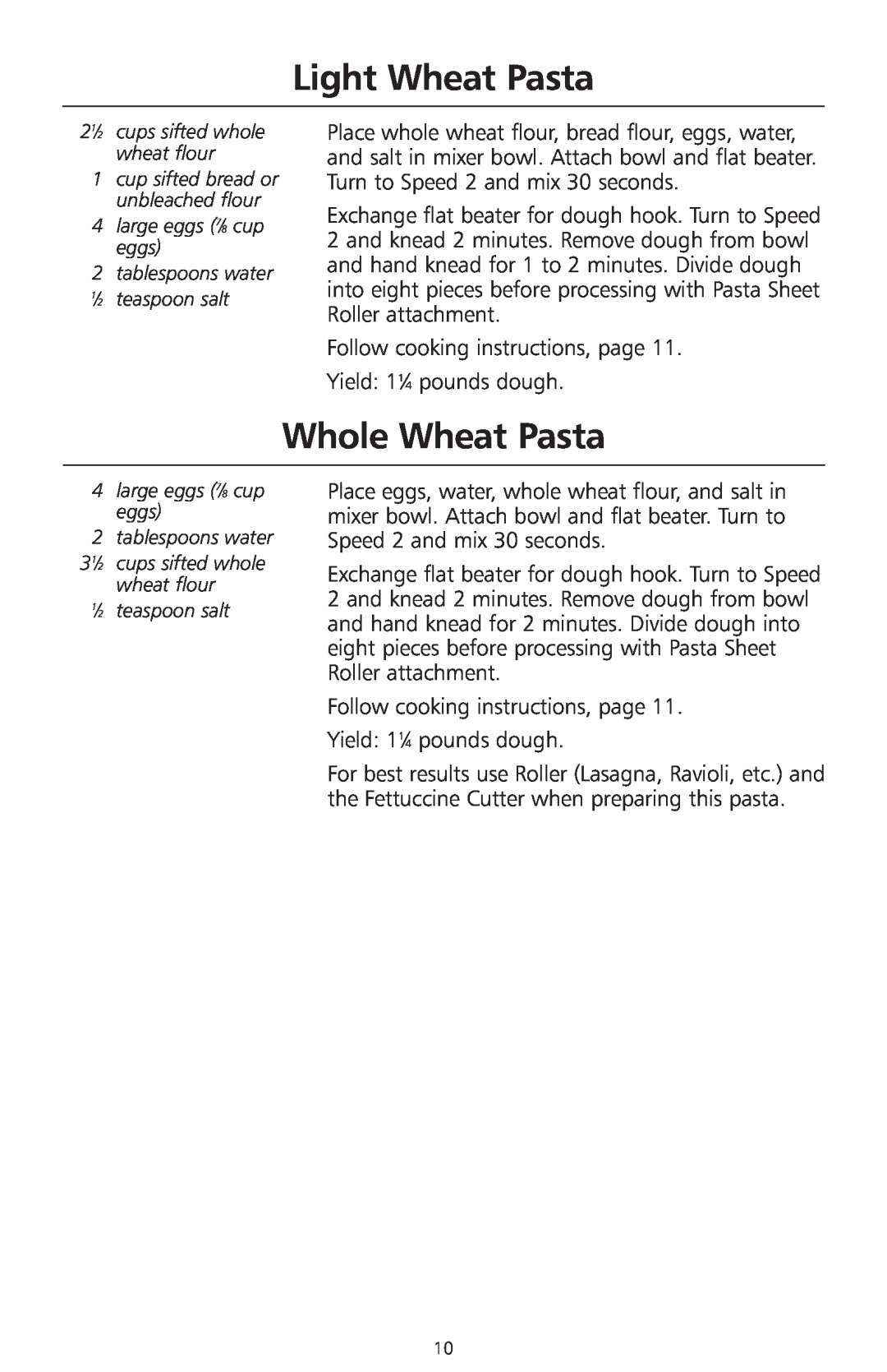 KitchenAid KPRA manual Light Wheat Pasta, Whole Wheat Pasta 