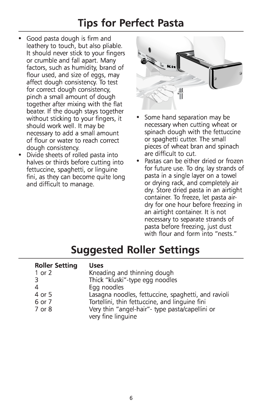 KitchenAid KPRA manual Tips for Perfect Pasta, Suggested Roller Settings, Uses 