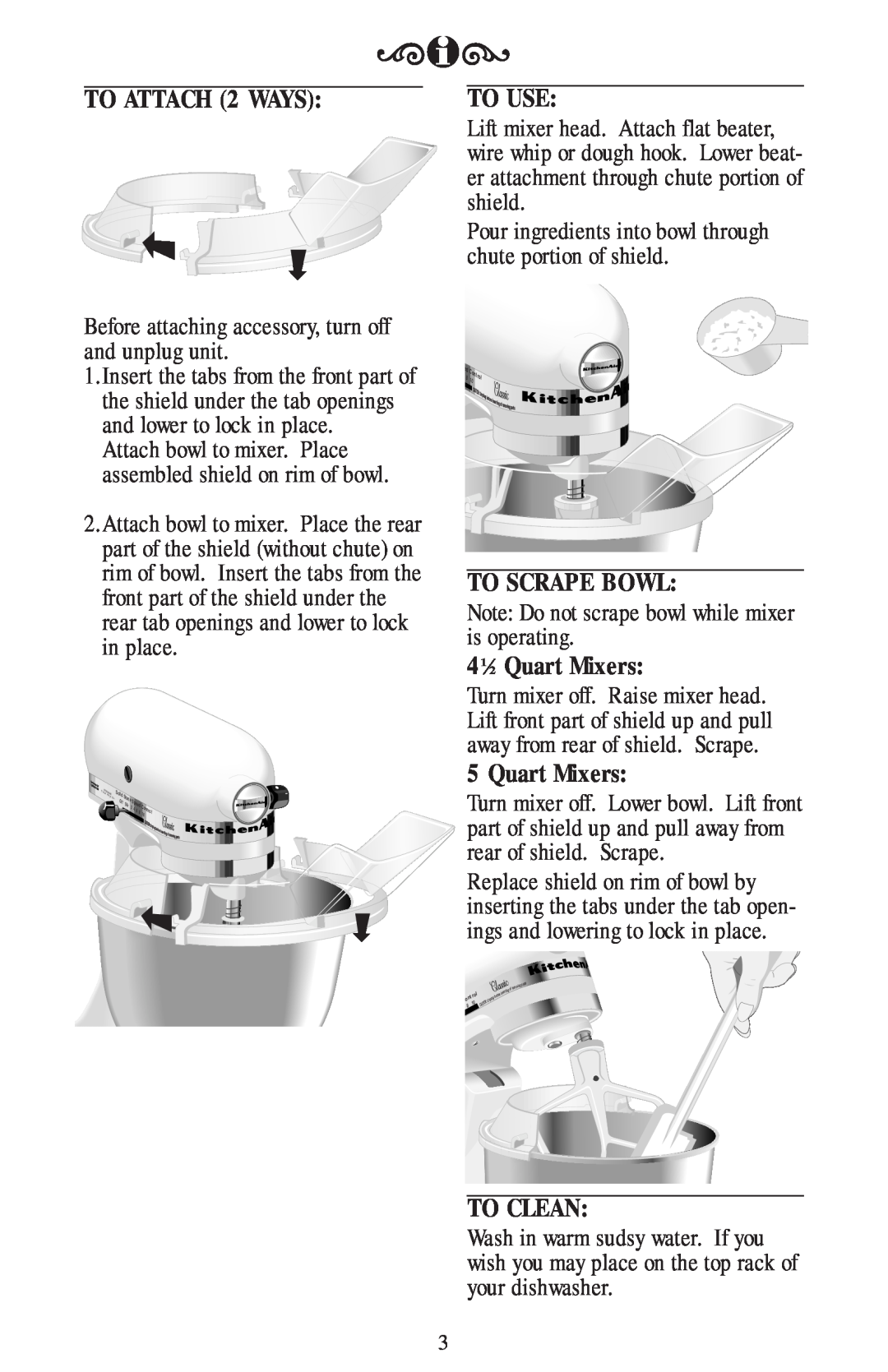 KitchenAid KPS2CL manual TO ATTACH 2 WAYS, To Use, To Scrape Bowl, 41⁄2 Quart Mixers, To Clean 