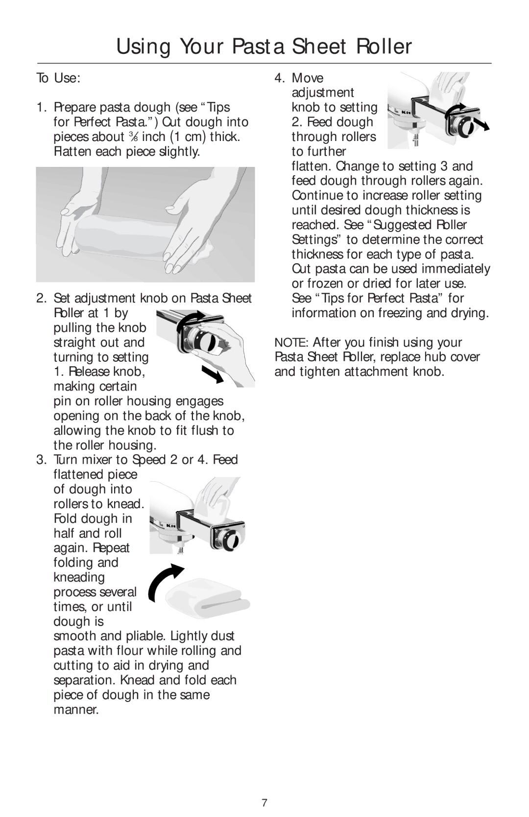 KitchenAid KPSA manual Using Your Pasta Sheet Roller, To Use 