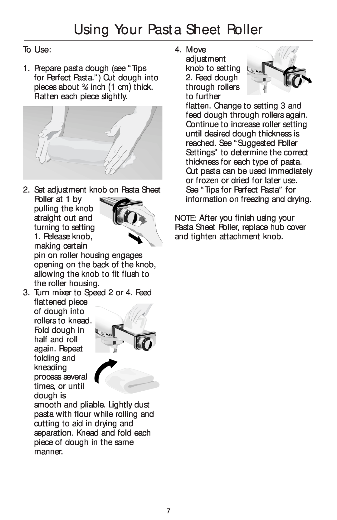 KitchenAid KPSA manual Using Your Pasta Sheet Roller, To Use 
