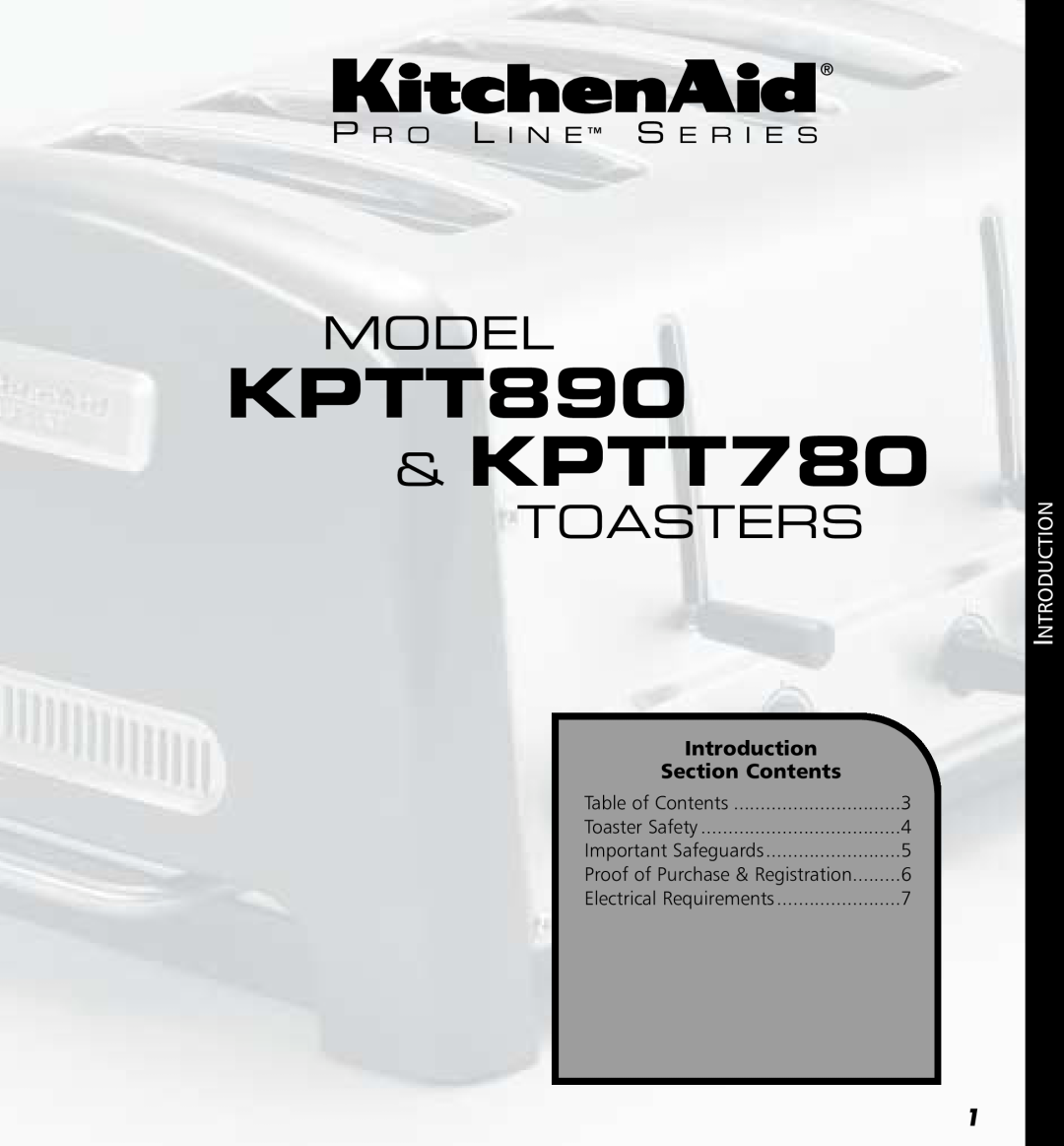 KitchenAid KPTT890 KPTT780, Model, Toasters, P R O L I N E S E R I E S, Introduction, Section Contents, Toaster Safety 