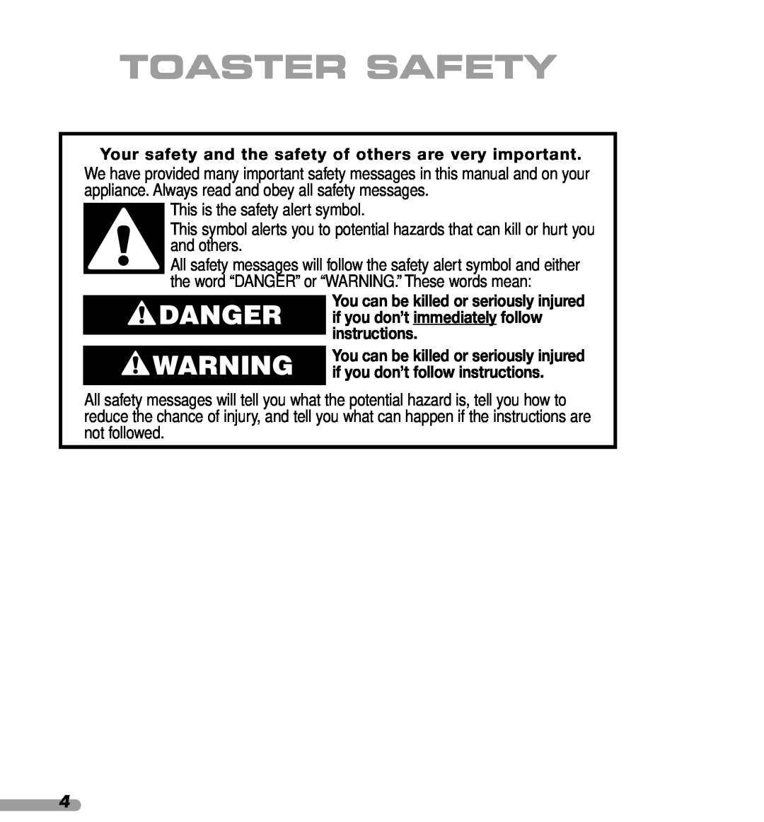 KitchenAid KPTT890, KPTT780 Toaster Safety, if you don’t immediately follow, if you don’t follow instructions, Danger 