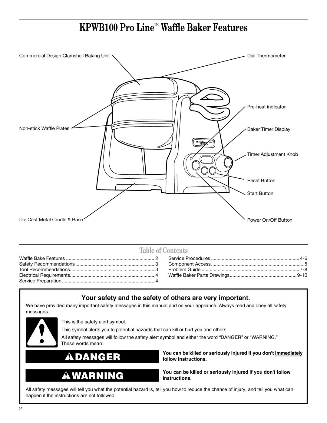 KitchenAid service manual KPWB100 Pro Line Wafﬂe Baker Features, Table of Contents 