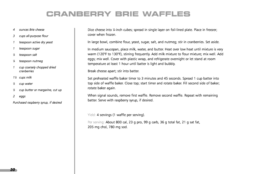 KitchenAid KPWB100 manual Cranberry Brie Waffles, ounces Brie cheese 3 cups all-purpose flour 