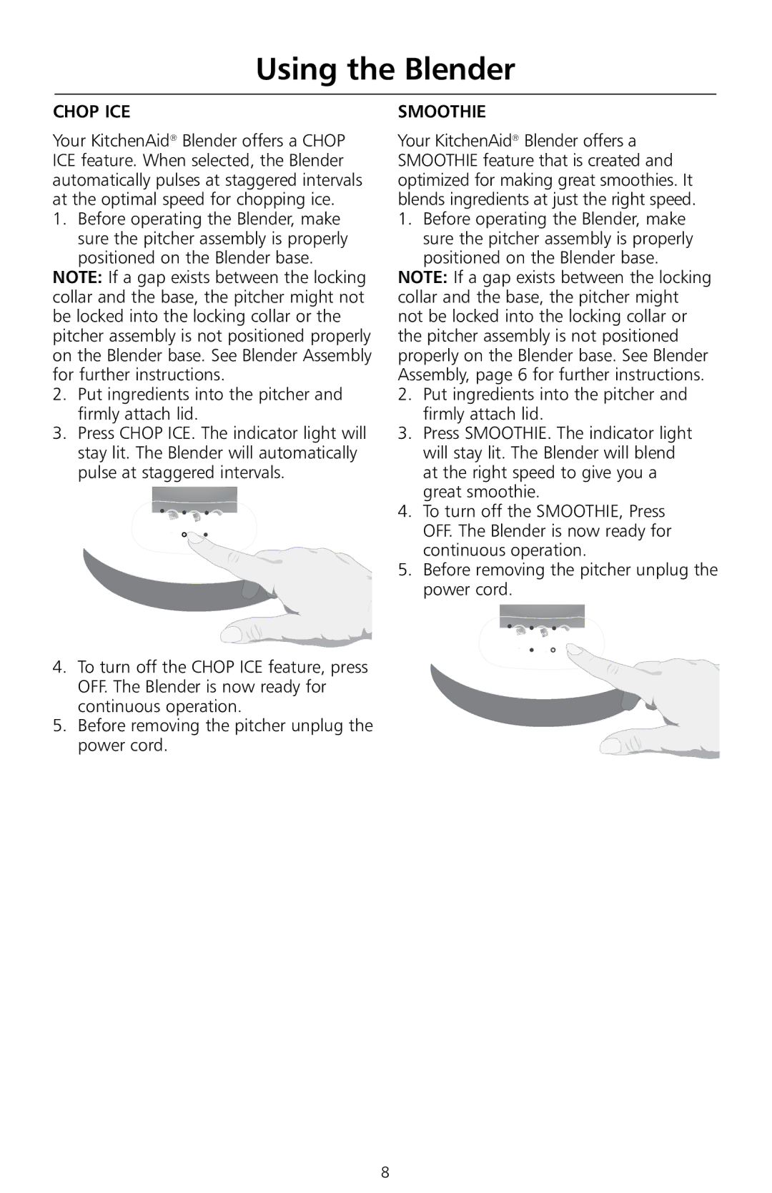 KitchenAid KS8354 manual Chop Ice, Smoothie 