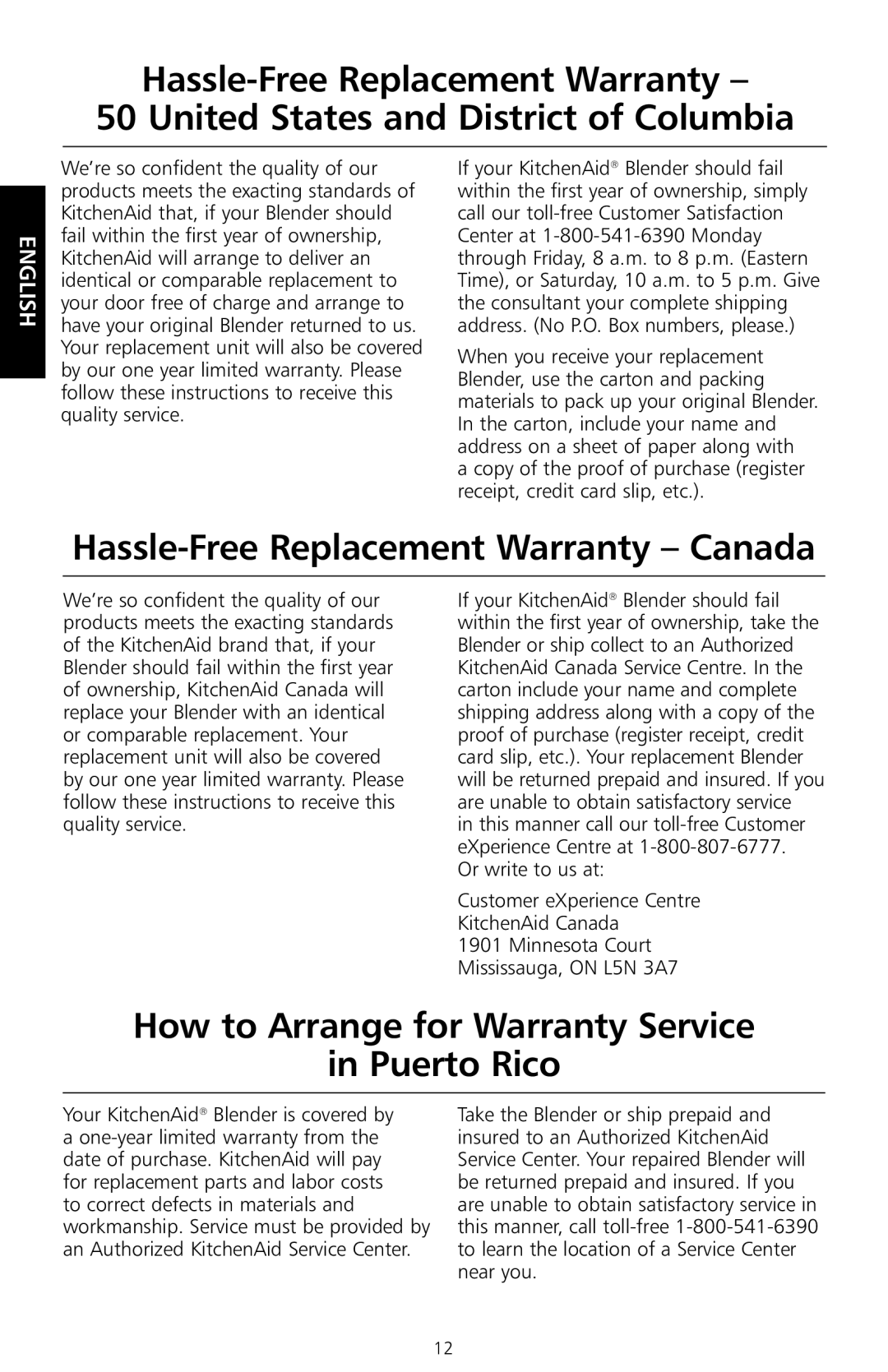 KitchenAid KS8354 manual Hassle-Free Replacement Warranty Canada, How to Arrange for Warranty Service Puerto Rico 