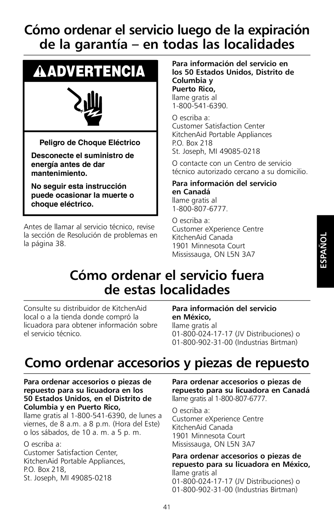 KitchenAid KS8354 manual Cómo ordenar el servicio fuera De estas localidades, Como ordenar accesorios y piezas de repuesto 