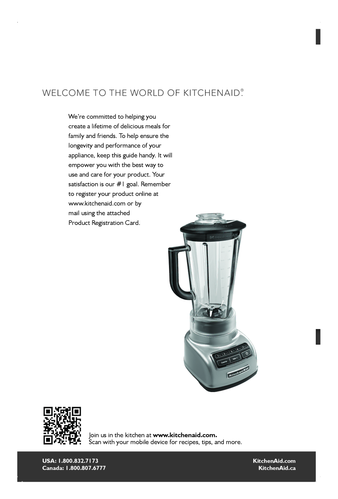 KitchenAid KSB1575 manual Welcome to the world of KitchenAid, Scan with your mobile device for recipes, tips, and more 