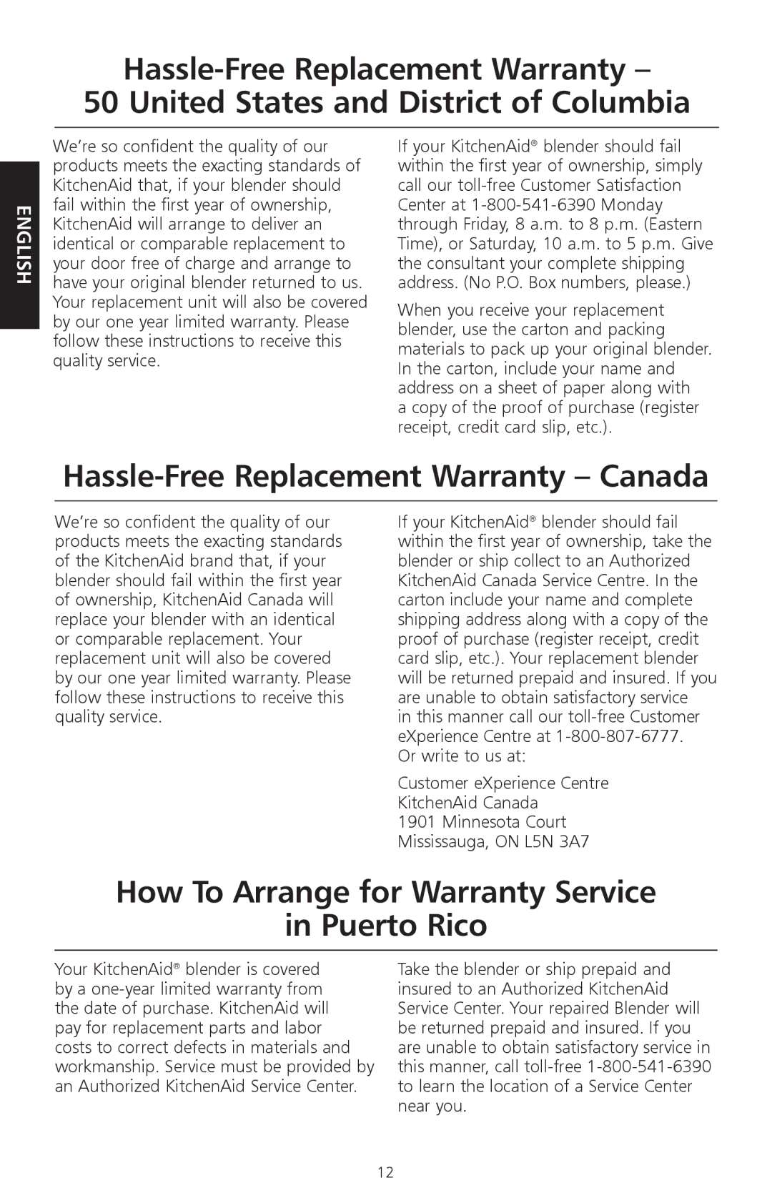 KitchenAid KSB465 manual Hassle-Free Replacement Warranty Canada, How To Arrange for Warranty Service Puerto Rico 
