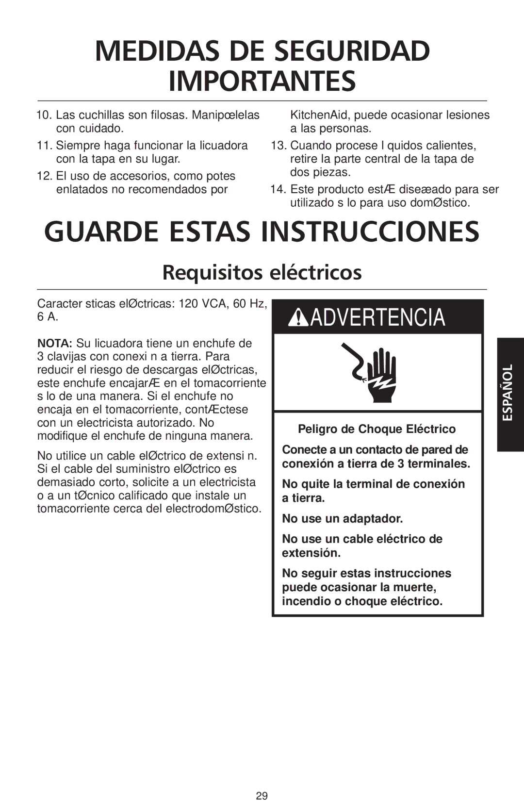 KitchenAid KSB465 manual Requisitos eléctricos, Características eléctricas 120 VCA, 60 Hz, 6 a 