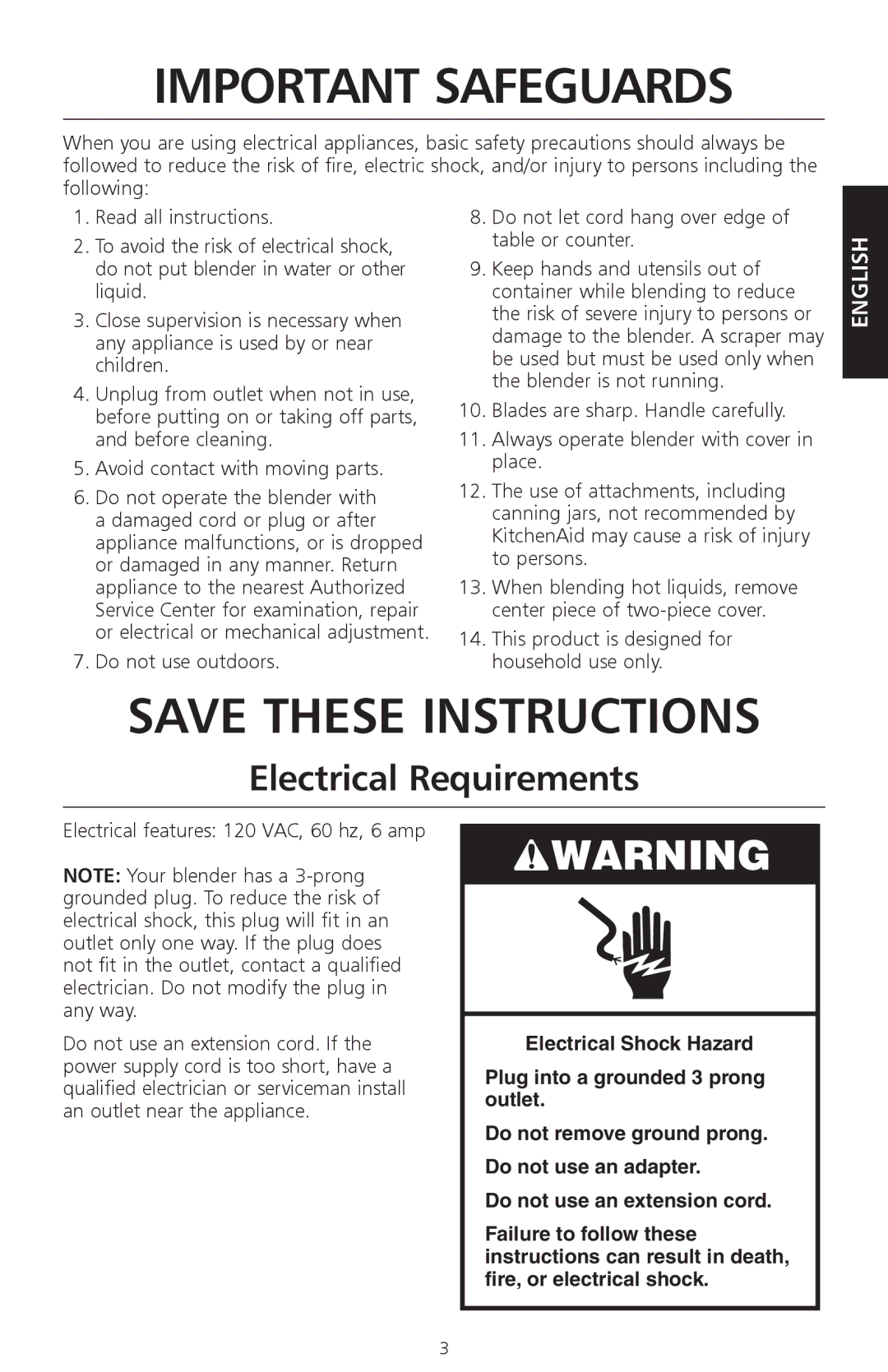 KitchenAid KSB465 manual Electrical Requirements, This product is designed for household use only 