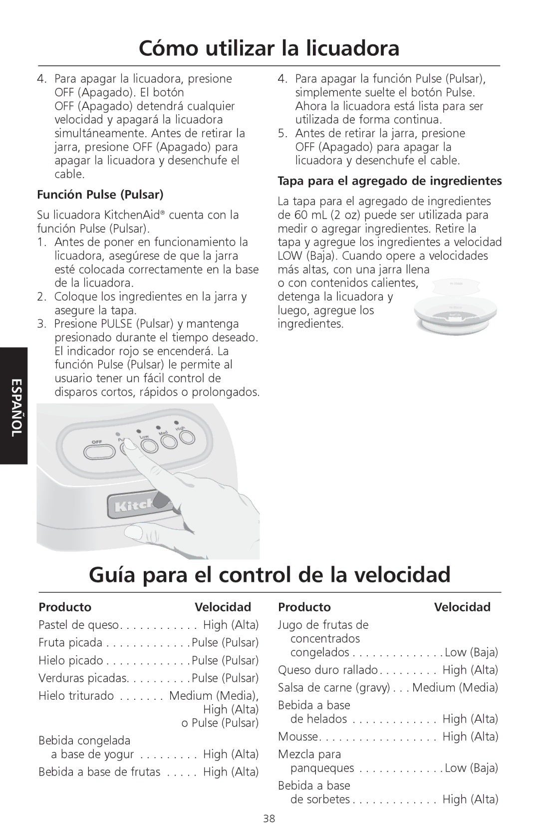 KitchenAid 9709948A Guía para el control de la velocidad, Función Pulse Pulsar, Tapa para el agregado de ingredientes 