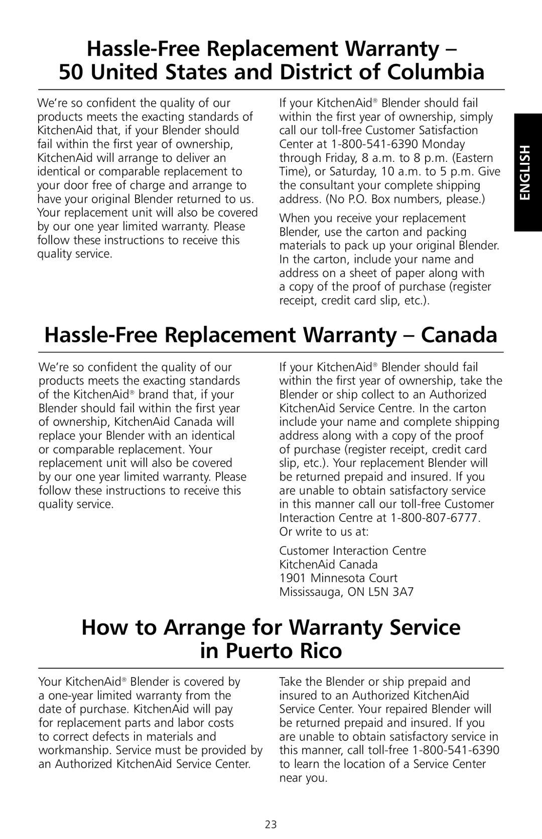 KitchenAid KSB550 manual Hassle-Free Replacement Warranty Canada, How to Arrange for Warranty Service Puerto Rico 