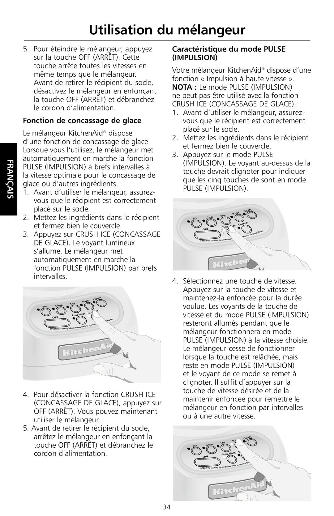 KitchenAid KSB550 Fonction de concassage de glace, Caractéristique du mode Pulse Impulsion, Crush ICE Concassage DE Glace 