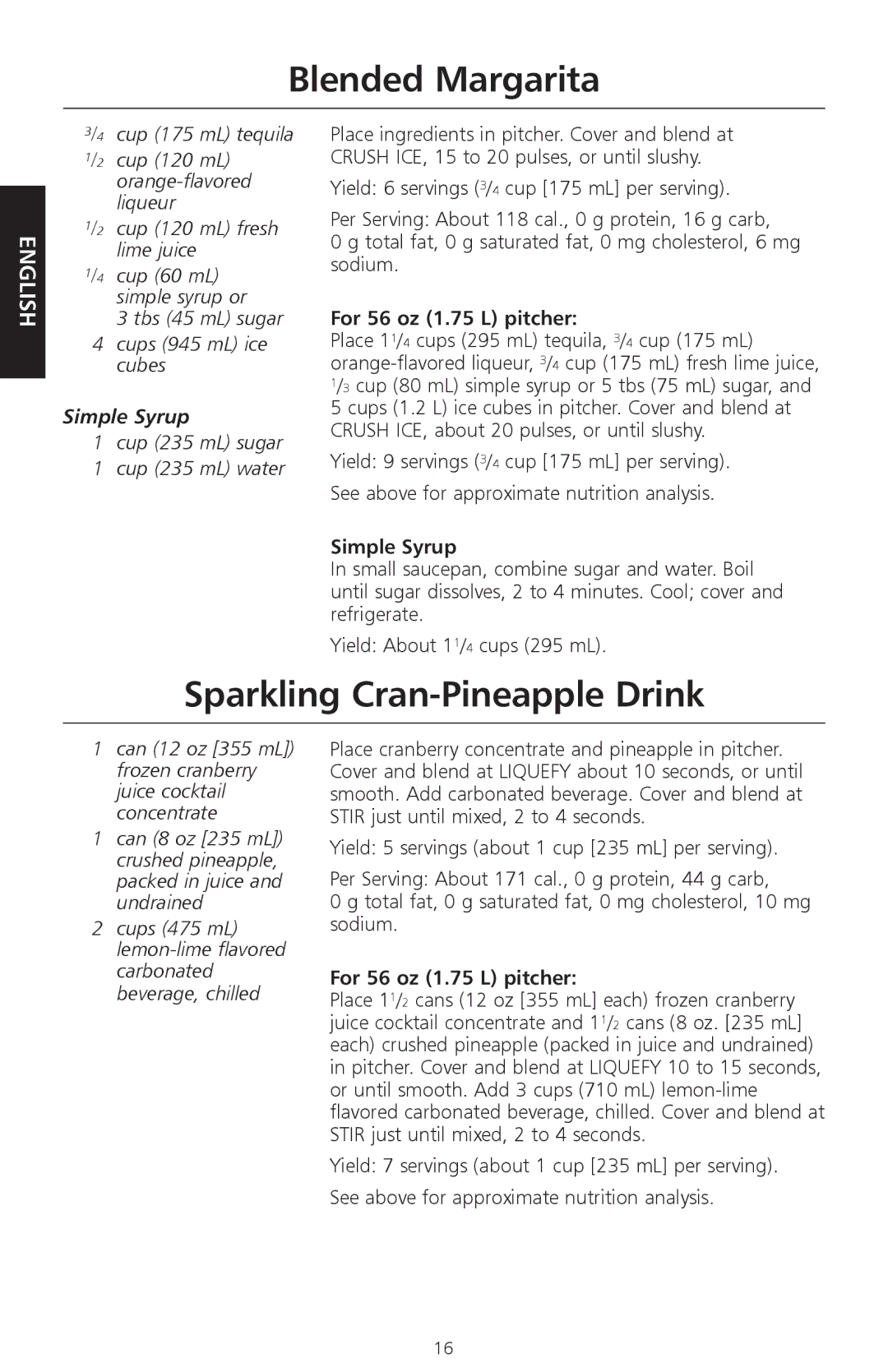 KitchenAid KSB570, KSB560, KSB550 Blended Margarita, Sparkling Cran-Pineapple Drink, For 56 oz 1.75 L pitcher, Simple Syrup 