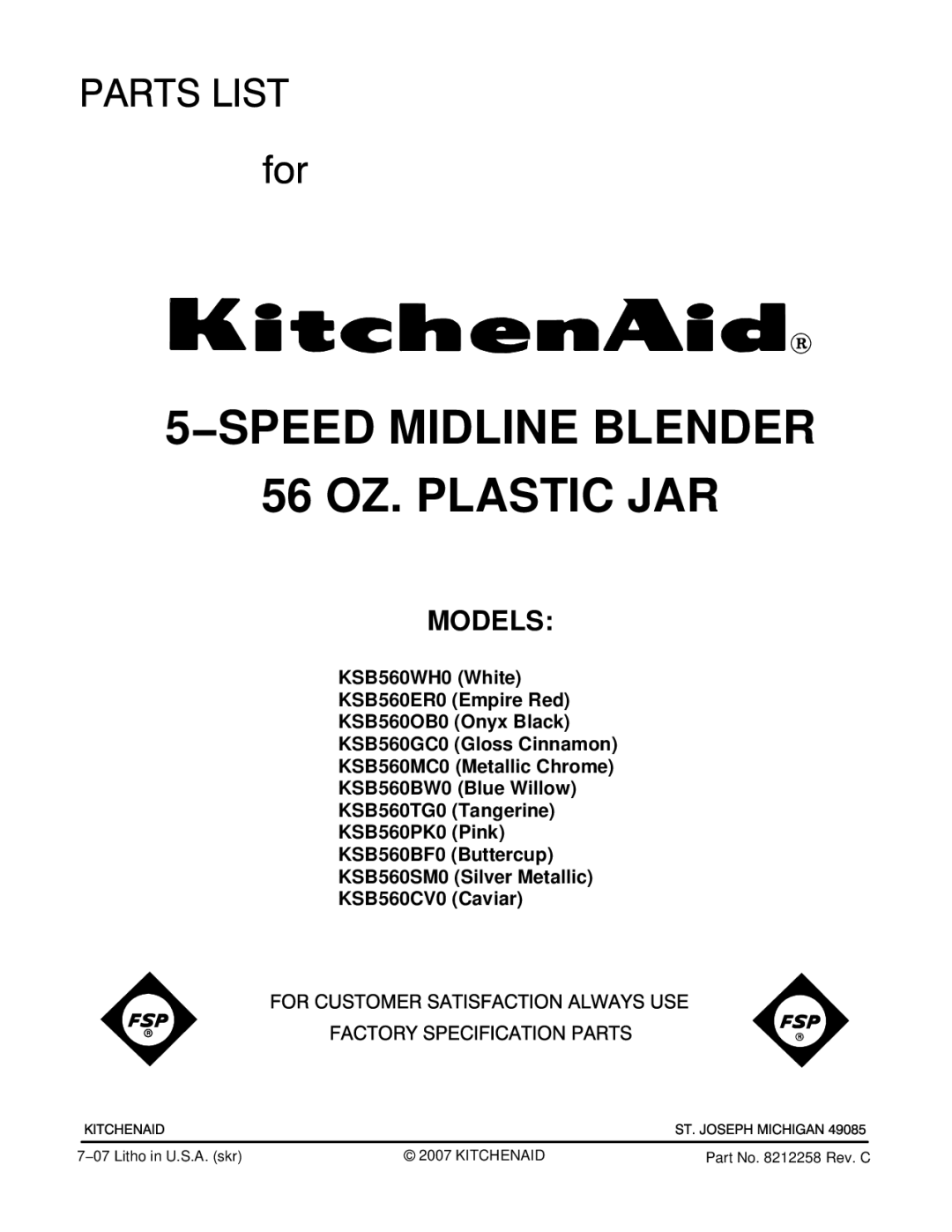 KitchenAid KSB560GC0, KSB560ER0, KSB560WH0, KSB560OB0, KSB560BW0 manual SPEED Midline Blender 56 OZ. Plastic JAR, Models 