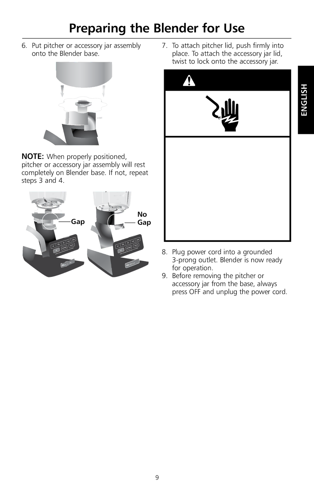 KitchenAid KSB655, KSB755 manual Put pitcher or accessory jar assembly onto the Blender base, Gap Gap 