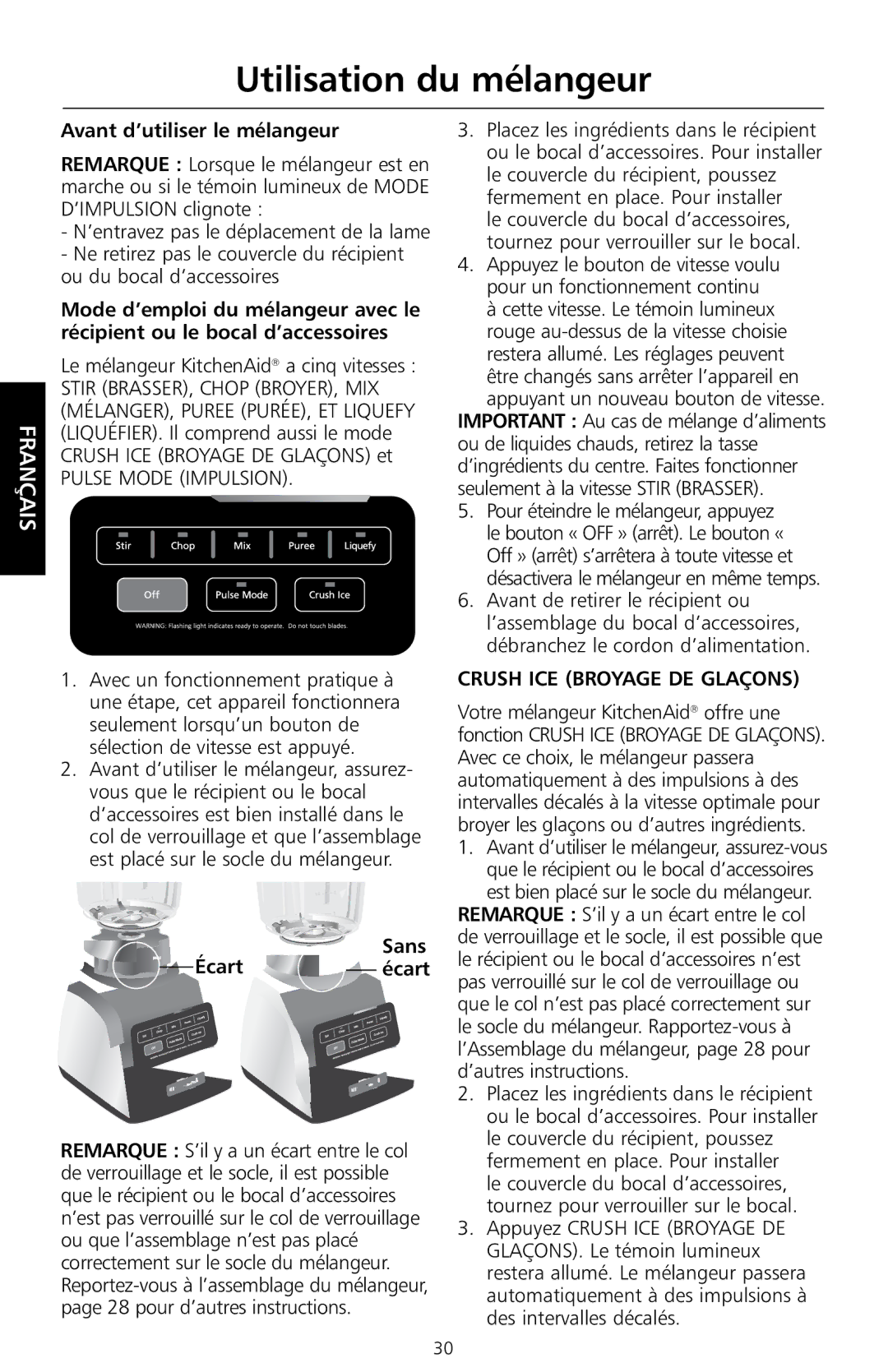 KitchenAid KSB755, KSB655 Utilisation du mélangeur, Avant d’utiliser le mélangeur, Pulse Mode Impulsion, Sans Écart écart 