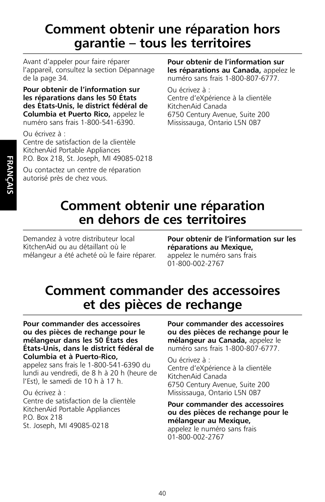 KitchenAid KSB755 manual Comment obtenir une réparation En dehors de ces territoires, Pour obtenir de l’information sur les 