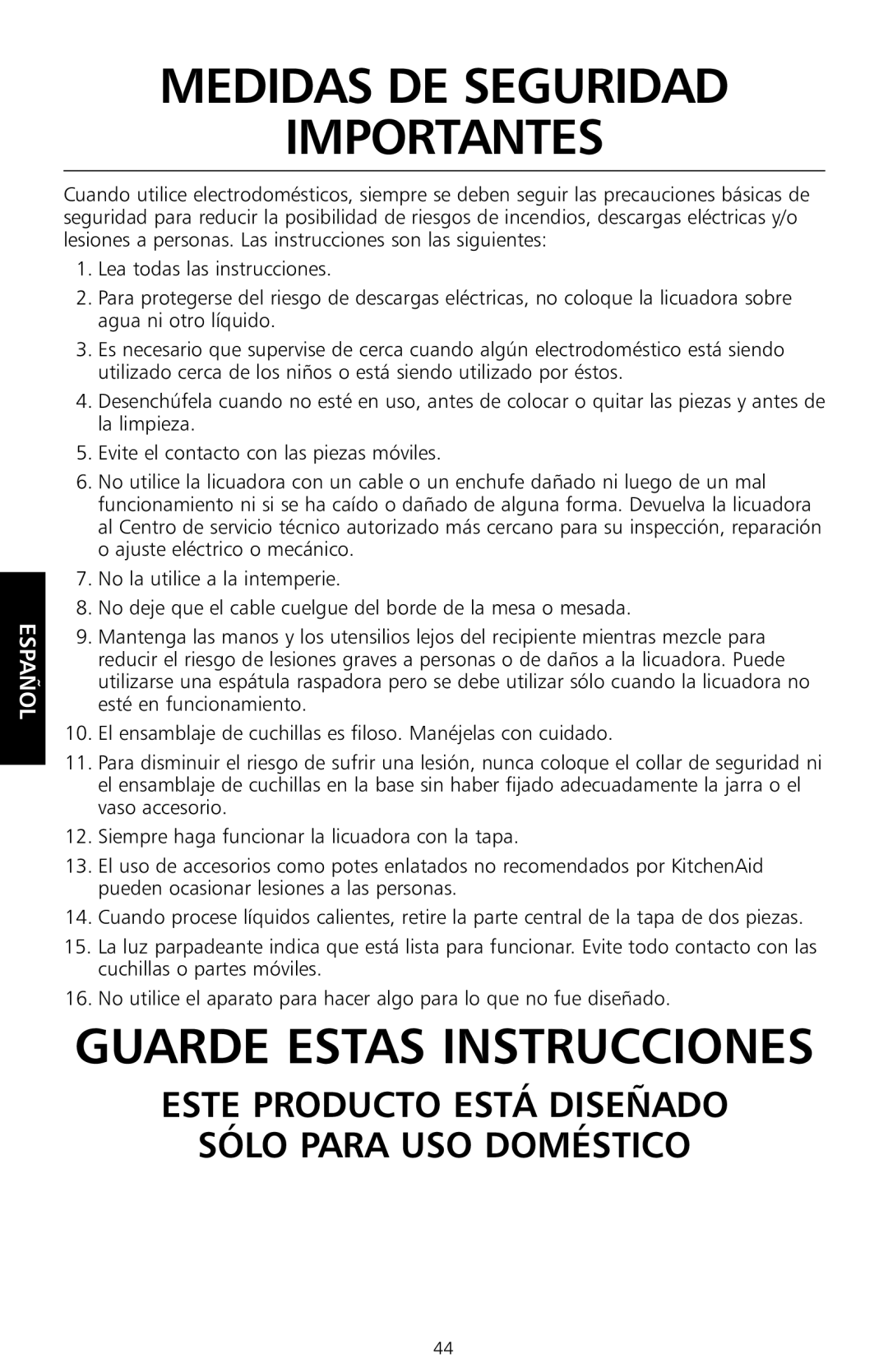 KitchenAid KSB755, KSB655 manual MEDIDAs DE sEGuRIDAD IMPoRtANtEs, EstE PRoDucto Está DIsEñADo SóLo Para uso DoMÉstIco 