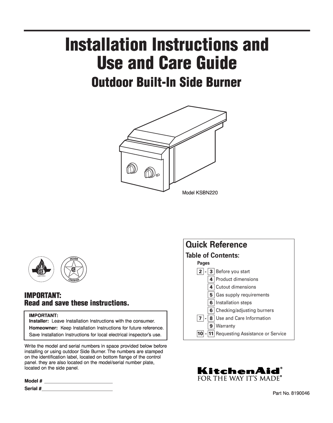 KitchenAid KSBN220 installation instructions Installation Instructions and Use and Care Guide, Outdoor Built-InSide Burner 