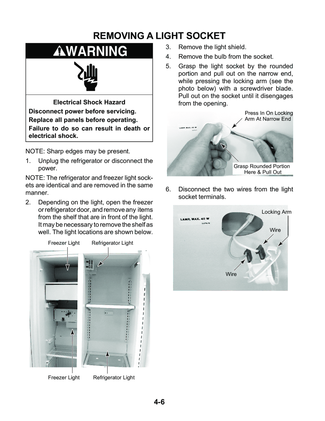 KitchenAid KSBS25FKBT00, KSBP25FKSS00, KSBS25FKWH00, KSBS25FKBL00, KSCS25FKSS00, KSFS25FKBL00 manual Removing a Light Socket 