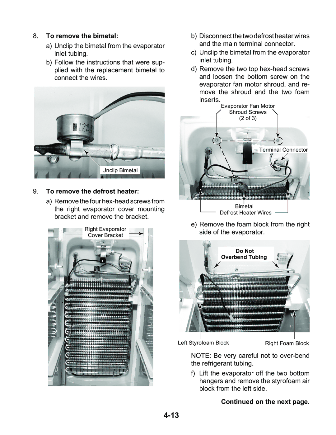 KitchenAid KSBS25FKWH00, KSBP25FKSS00, KSBS25FKBT00, KSBS25FKBL00 manual To remove the bimetal, To remove the defrost heater 