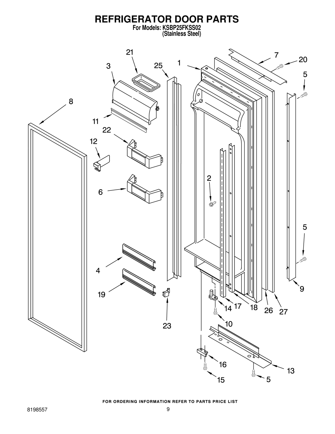 KitchenAid KSBP25FKSS02 manual Refrigerator Door Parts 