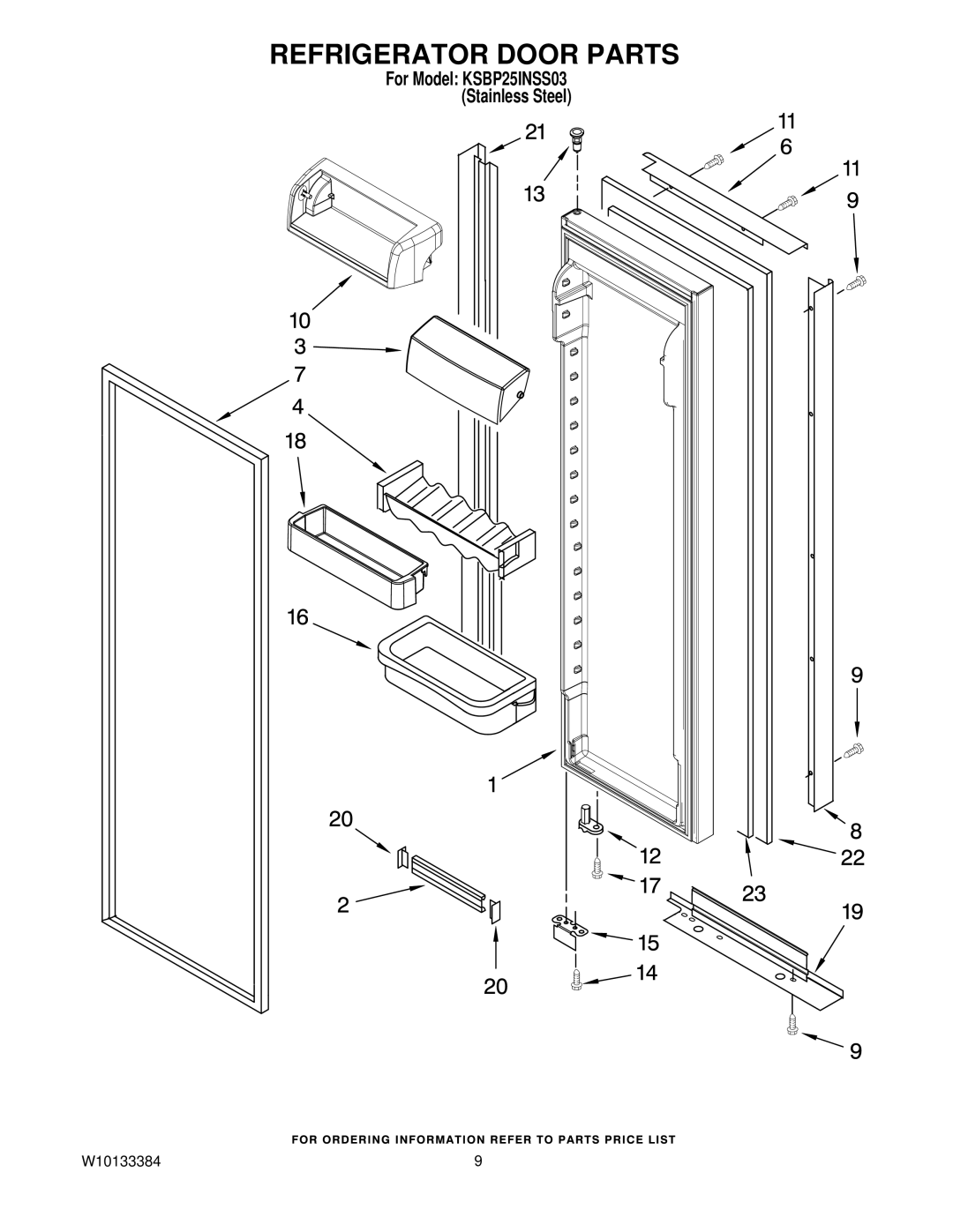 KitchenAid KSBP25INSS03 manual Refrigerator Door Parts 