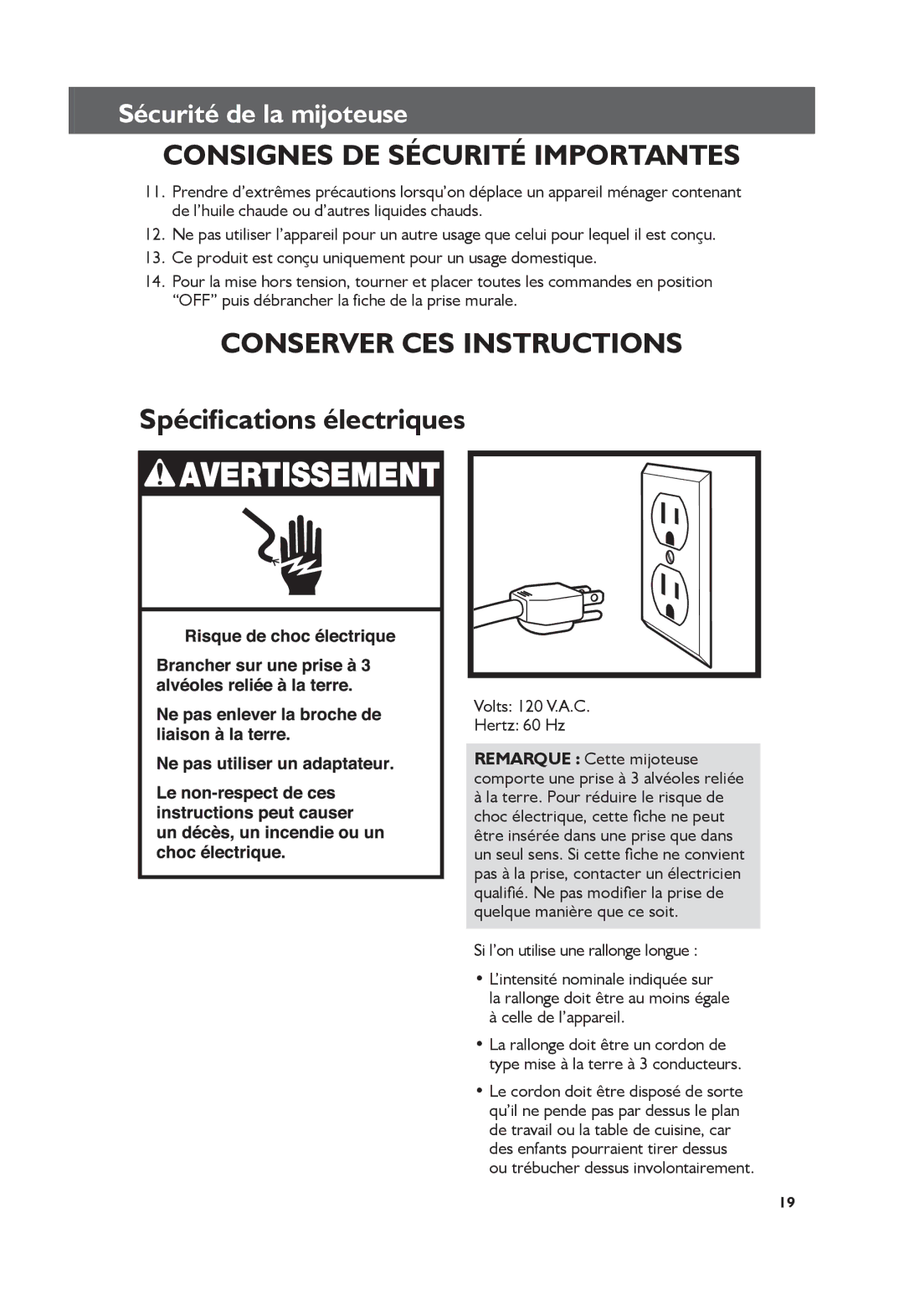 KitchenAid KSC6223, KSC6222 Spécifications électriques, Volts 120 V.A.C Hertz 60 Hz, Si l’on utilise une rallonge longue 