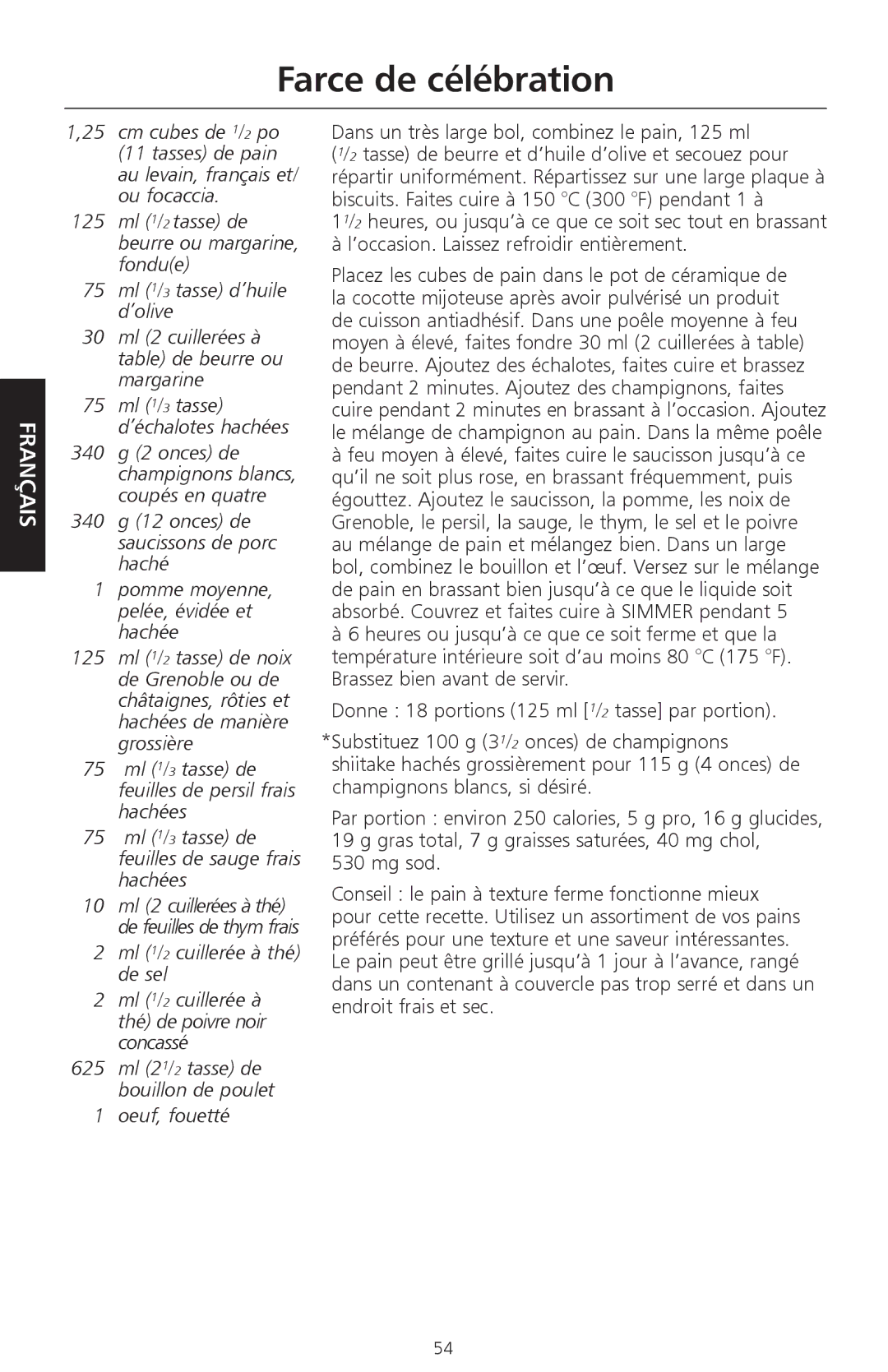 KitchenAid KSC700 manual Farce de célébration, Oeuf, fouetté, Dans un très large bol, combinez le pain, 125 ml 