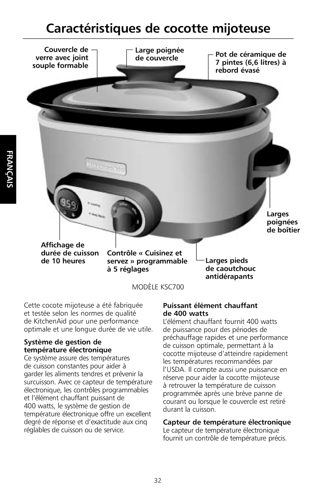 KitchenAid KSC700 manual Caractéristiques de cocotte mijoteuse, Réglages, Système de gestion de température électronique 