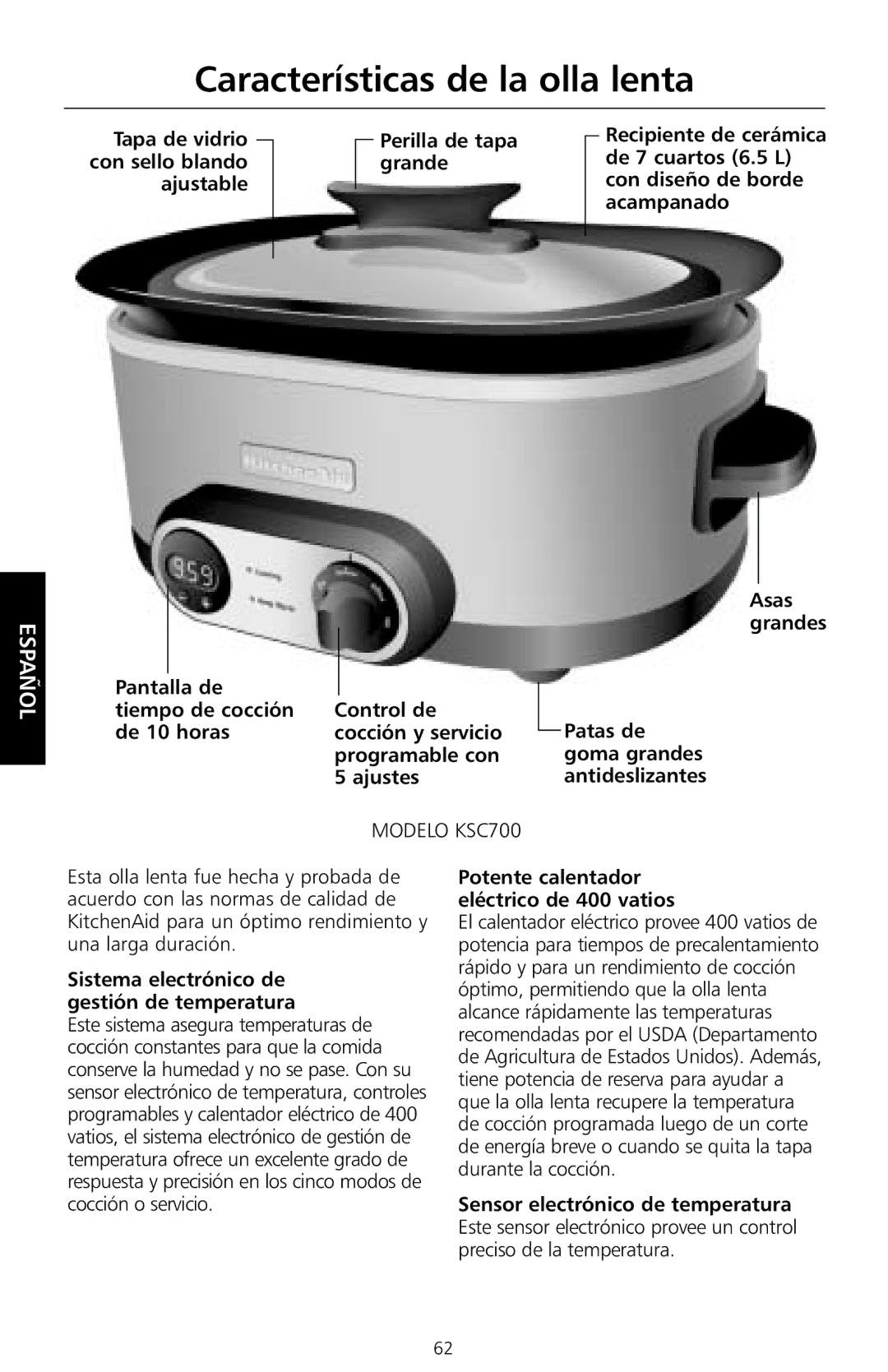 KitchenAid KSC700 manual Características de la olla lenta, Sistema electrónico de gestión de temperatura 