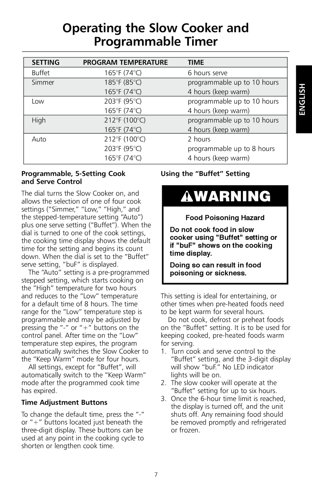 KitchenAid KSC700 manual Time Adjustment Buttons, Using the Buffet Setting Food Poisoning Hazard 