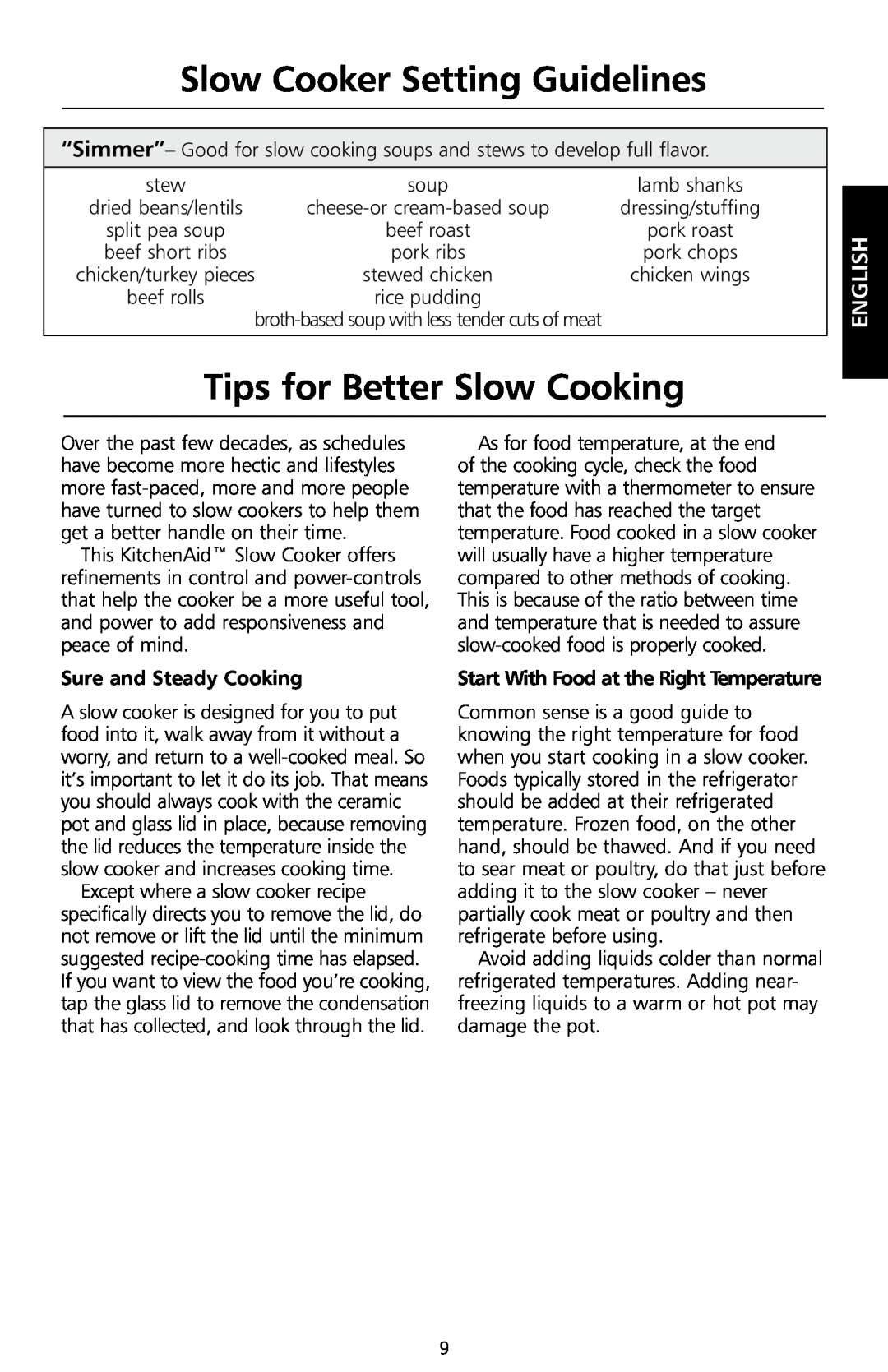 KitchenAid KSC700 Tips for Better Slow Cooking, Sure and Steady Cooking, Start With Food at the Right Temperature, English 