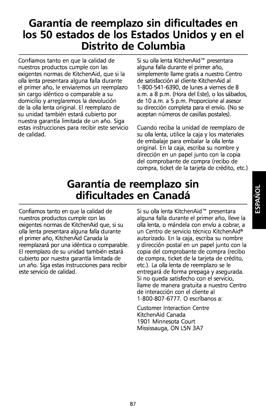 KitchenAid KSC700 manual Garantía de reemplazo sin dificultades en Canadá, Español, Mississauga, ON L5N 3A7 