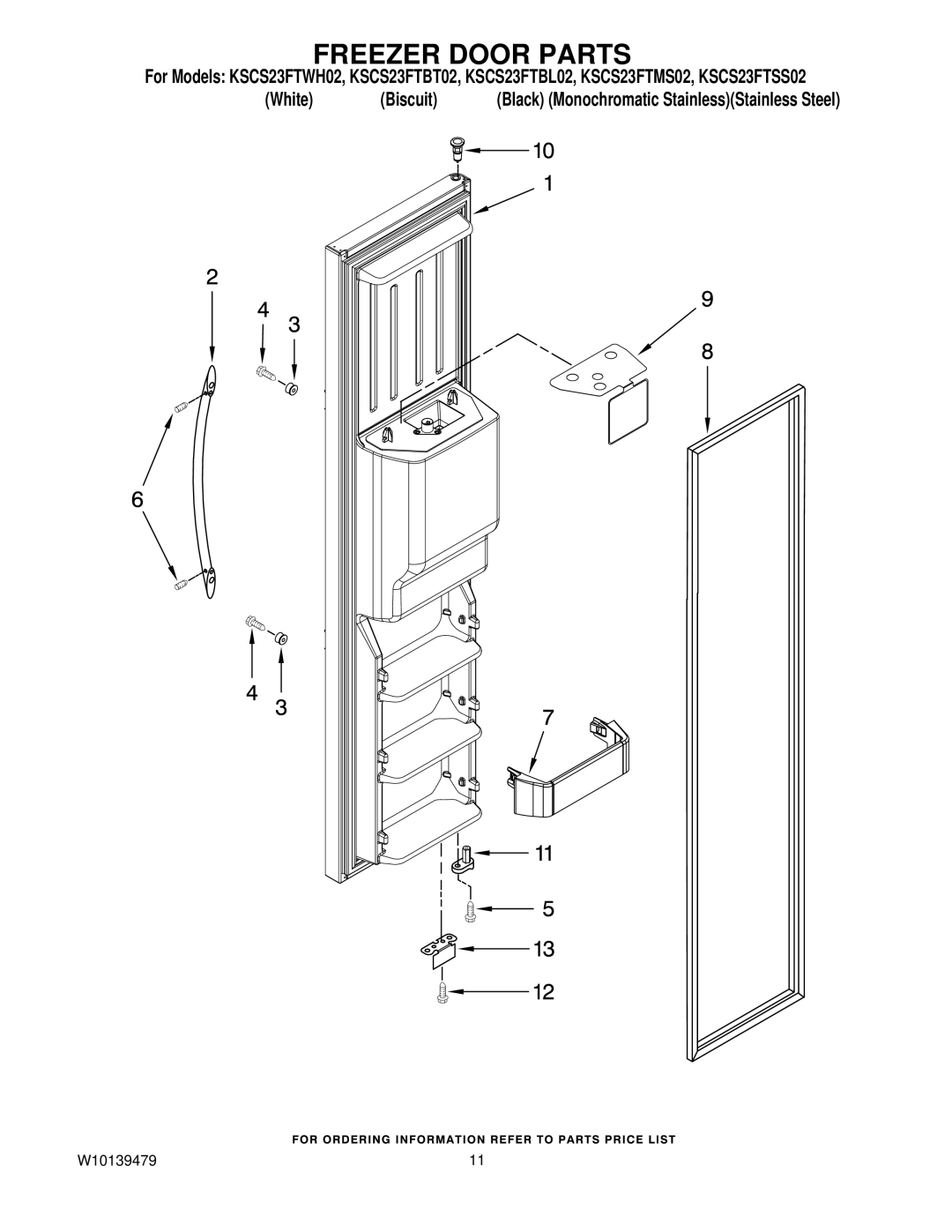 KitchenAid KSCS23FTBT02, KSCS23FTSS02, KSCS23FTMS02, KSCS23FTWH02, KSCS23FTBL02 manual Freezer Door Parts 