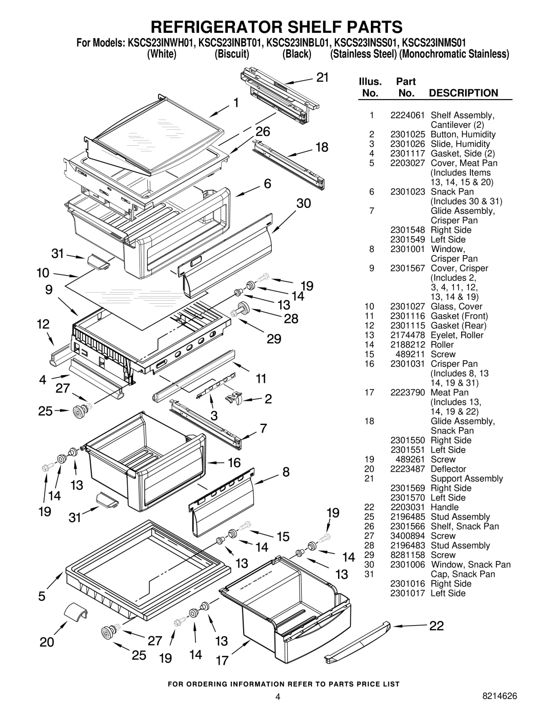 KitchenAid KSCS23INBT01, KSCS23INMS01, KSCS23INBL01, KSCS23INWH01, KSCS23INSS01 manual Refrigerator Shelf Parts 